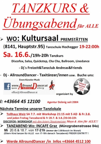 Tanzkurs Sa 16.6. um 19h Tanzschule Hochegger Premstätten  und Incafe Mi 20.6. und 18.7. um 17h Graz und Tollhaus viele Termine!